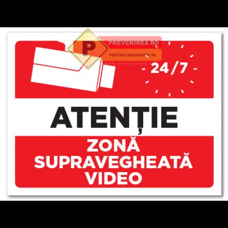 Indicatoare pentru supraveghere video non stop
