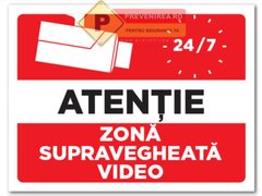 Indicatoare pentru supraveghere video non stop